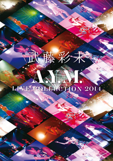 A.Y.M. LIVE Collection～進化～